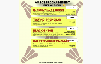 Prochains événements au BCS ! Venez nombreux !
